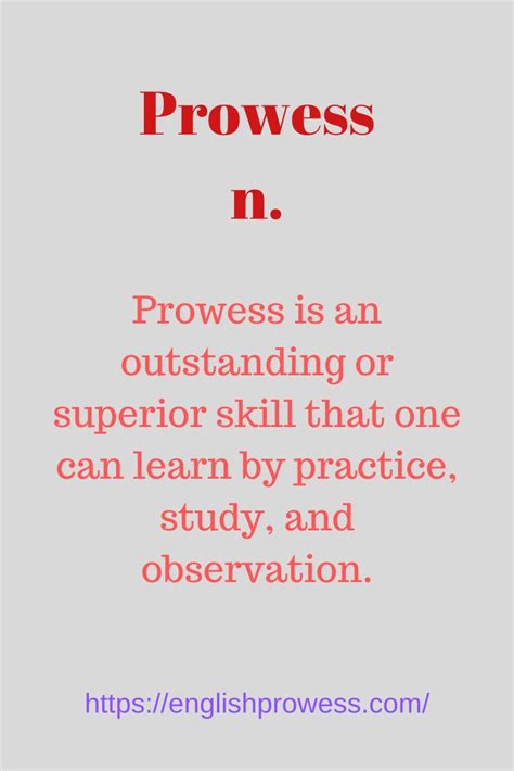 define prowess|synonyms of prowess.